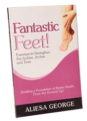 Fantastic Feet! by Aliesa George